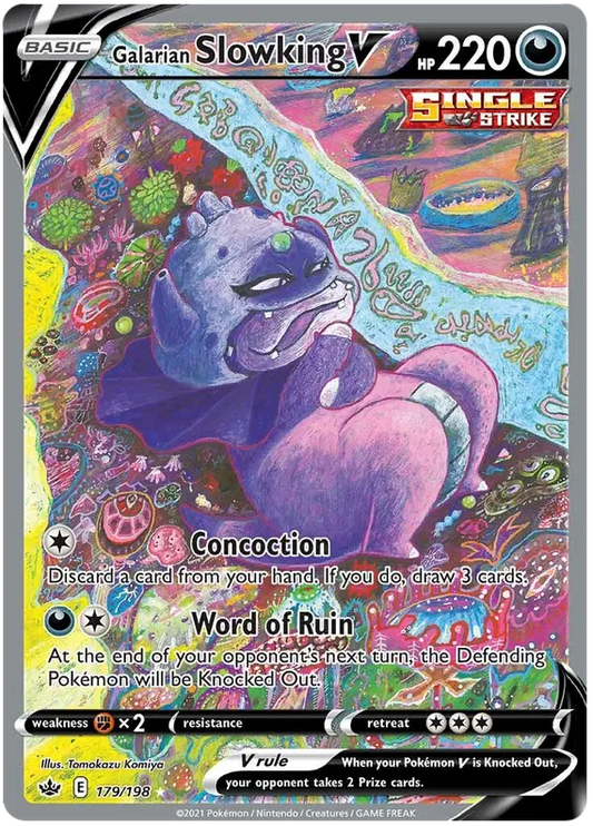 Galarian Slowking V 179/198 Chilling Reign