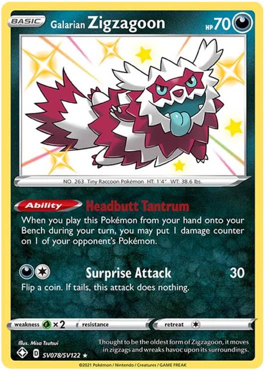 Galarian Zigzagoon SV078/SV122 Shining Fates