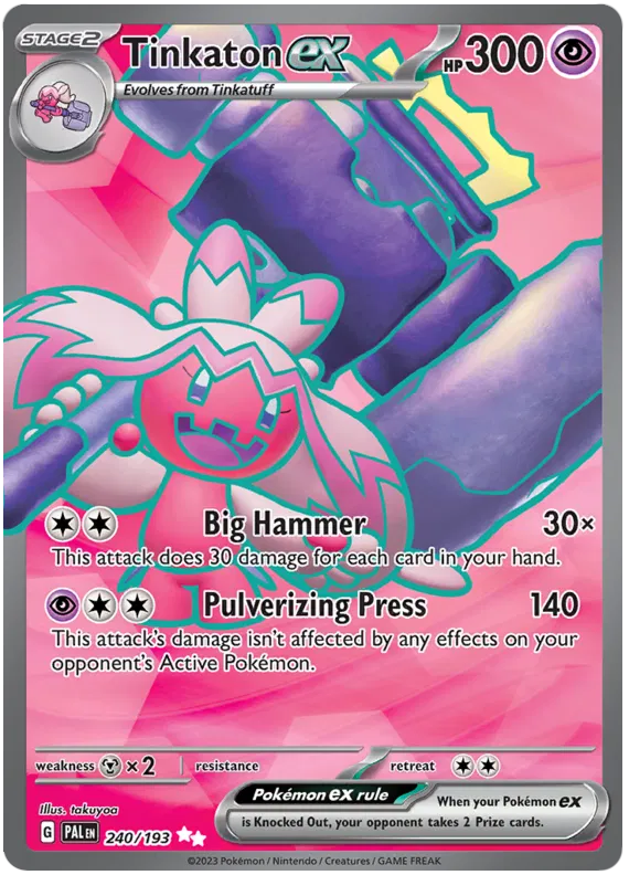 Tinkaton ex 240/193 Paldea Evolved