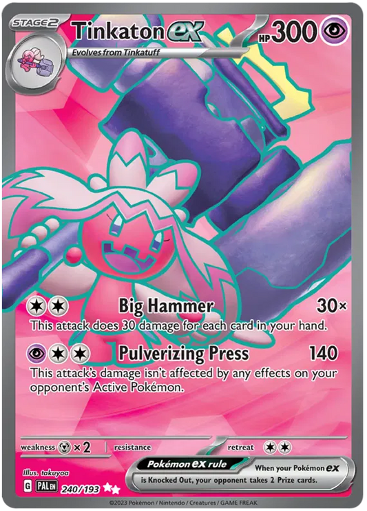 Tinkaton ex 240/193 Paldea Evolved