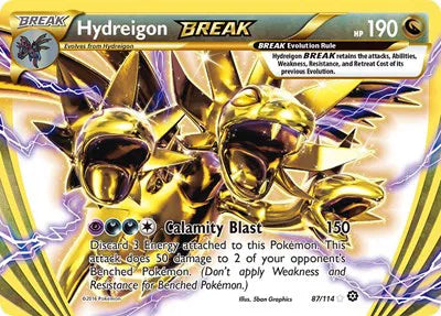 Hydreigon BREAK 87 Steam Siege